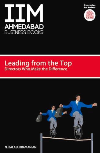 Leading from the top. Balasubramanian, N. Random House